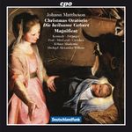 Johann Mattheson (1681-1764): Weihnachtsoratorium "Die heilsame Geburt", CD