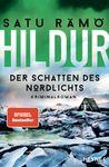 Satu Rämö: Hildur - Der Schatten des Nordlichts, Buch