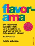 Arielle Johnson: Flavorama, Buch