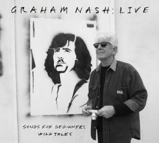 Graham Nash: Live: Songs For Beginners / Wild Tales, LP