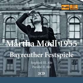Martha Mödl - Bayreuther Festspiele 1955, CD