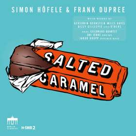 Simon Höfele & Frank Dupree - Salted Caramel, CD