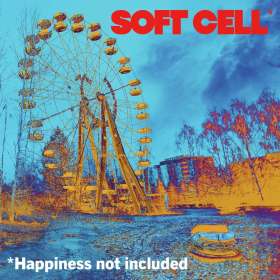 Soft Cell: *Happiness Not Included, CD