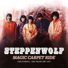 Steppenwolf: Magic Carpet Ride: The Dunhill / ABC Years 1967 - 1971, CD