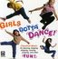 Girls Gotta Dance - Cla: Classical Music for dancing, hopping, skipping, running, jumping, and other Fun, CD