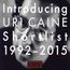 Introducing Uri Caine: Shortlist 1992 - 2015