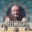„The Operas & Operettas Collection“, „OFFENBACH“, Porträt eines Mannes mit Monokel, tanzende Figuren im Hintergrund.
