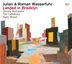 Julian Wasserfuhr & Roman Wasserfuhr: Landed In Brooklyn, CD