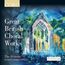 The Sixteen - Great British Choral Works