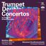 "Trumpet Double Concertos by Fazil Say & Wolf Kerschek" steht groß, vor einem farbenfrohen, abstrakten Hintergrund.