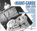 L'Avant-Garde 1888 - 1970: Musique Expérimentale, CD