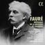 "FAURÉ INTÉGRALE DE LA MUSIQUE DE CHAMBRE" steht neben einem Porträt eines älteren Mannes mit weißem Haar und Schnurrbart.