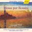 Messa per Rossini (Requiem in Memoriam Giacchino Rossini)