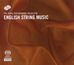 Royal Philharmonic Orchestra – English String Music, SACD