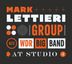 „Mark Lettieri Group meets WDR Big Band at Studio 4“, Text in Blockbuchstaben, grafisch gestaltet.