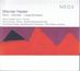Werner Heider (geb. 1930): Architektur für großes Orchester, CD