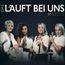 Das läuft bei uns