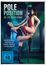 „POLE POSITION DIE LUST AN DER STANGE“ ist der Titel. Zwei Frauen tanzen an einer Stange in einer bunten Umgebung.