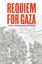 "REQUIEM FOR GAZA" in großen roten Buchstaben, darunter "CHRIS HEDGES and JOE SACCO". Eine detaillierte Zeichnung von Menschen auf der Flucht.