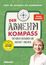 Der Abnehmkompass - Diäthürden überwinden und dauerhaft abnehmen