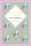 Louisa May Alcott: Louisa Mary Alcott, Little Women. Betty und ihre Schwestern - Erster und zweiter Teil. Schmuckausgabe mit Goldprägung, Buch