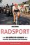 Sven Bremer: Radsport: Die größten Legenden, Buch