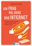 Buchtitel in großen weißen Buchstaben: "Ich frag mal kurz das Internet." Illustration zeigt Symbole für Internetbewertung.