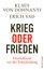 Krieg oder Frieden - Deutschland vor der Entscheidung