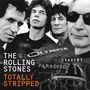 The Rolling Stones: Totally Stripped (Limited Super Deluxe DVD Edition), DVD,DVD,DVD,DVD,CD,CD,LP,LP,Buch