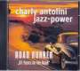 Charly Antolini: Road Runner - 67 Years On The Road, CD