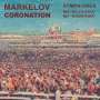 Pavel Markelov (geb. 1967): Symphonien Nr.3 & 7 ("Alyaska" & "Khodynka"), CD