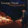 George Strait: Honkytonkville, CD