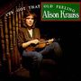 Alison Krauss: I've Got That Old Feeling, CD, CD