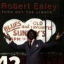 Robert Ealey: Turn Out The Lights, CD