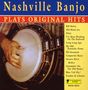 Nashville Banjos: Plays Original Hits, CD, CD