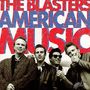 The Blasters: American Music, CD, CD