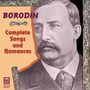 Alexander Borodin (1833-1887): Sämtliche Lieder & Romanzen, CD
