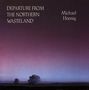 Michael Hoenig: Departure From The Northern Wasteland, CD