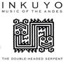 Inkuyo: The Double-Headed Serpent, CD