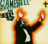 The Campbell Brothers: Can You Feel It, CD