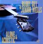 Buddy Guy & Junior Wells: Alone & Acoustic, LP, LP