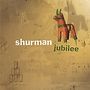 Shurman: Jubilee, CD