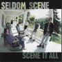 The Seldom Scene: Scene It All, CD, CD