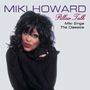 Miki Howard: Pillow Talk, CD