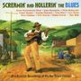 Screamin & Hollerin The Blues / Various: Screamin & Hollerin The Blues / Various, CD