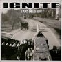 Ignite: A Place Called Home, CD