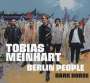 Tobias Meinhart (geb. 1983): Dark Horse, CD