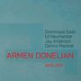Armen Donelian, Inquiry. Namen: Dominique Eade, Ed Neumeister, Jay Anderson, Dennis Mackrel. Schlichte blaue Gestaltung., CD