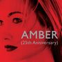 Amber: Amber (25th Anniversary) (Limited Edition), 2 LPs