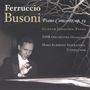 Ferruccio Busoni (1866-1924): Klavierkonzert op.39, CD, CD